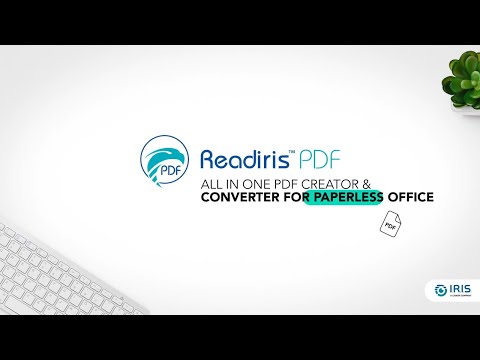 Readiris PDF - All in one PDF creator &amp; converter for paperless office​