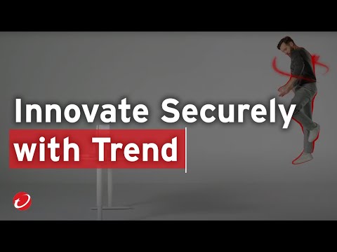 Innovate Securely with Trend