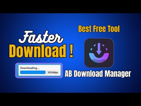 Boost Download Speeds on Windows with AB Download Manager – Best Free Tool!