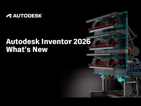 Inventor 2026 What's New Overview