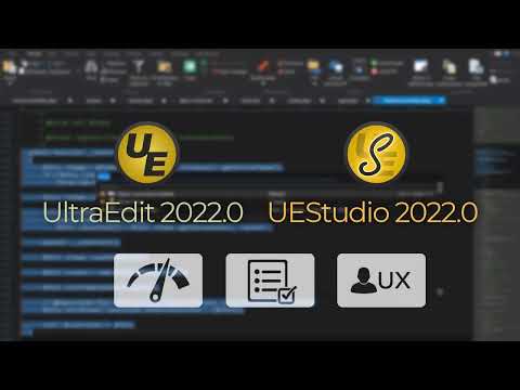 12 ways to get the most out of UltraEdit and UEStudio 2022
