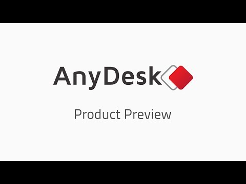 AnyDesk Product Preview