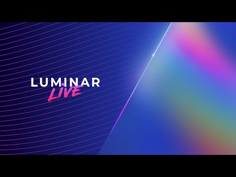 Luminar Live Intro