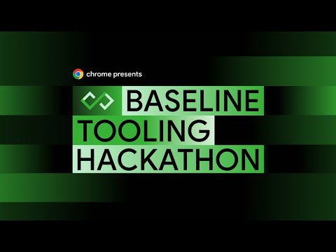 Join Baseline Tooling Hackathon
