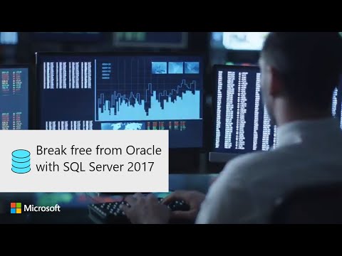 Break free from Oracle with SQL Server 2017