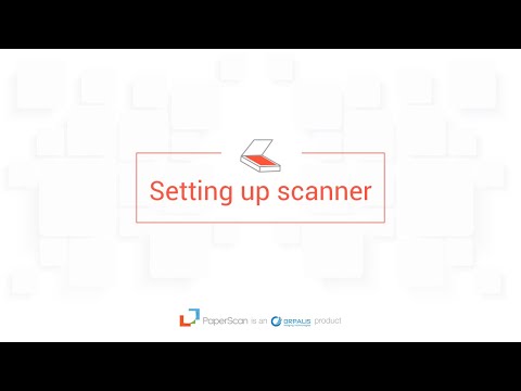 Paperscan Video Guide Episode 1 Setting up your Device
