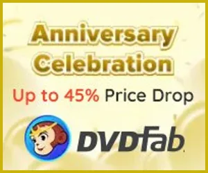DVDFab Anniversary Celebration – 45% OFF