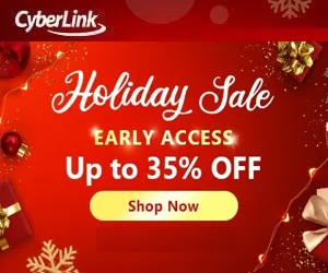 CyberLink Software Holiday Early Sale - up to 35% OFF